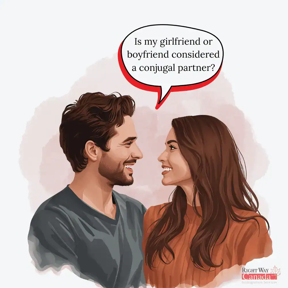 Is my girlfriend or boyfriend considered a conjugal partner?