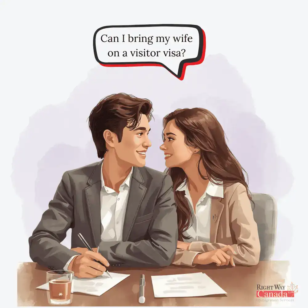 Can i bring my wife on a visitor visa?
