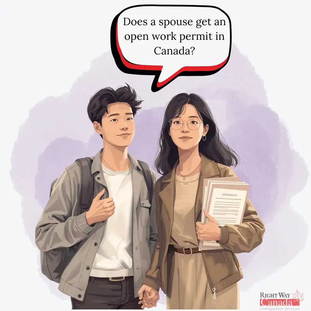 Does a spouse get an open work permit in Canada?