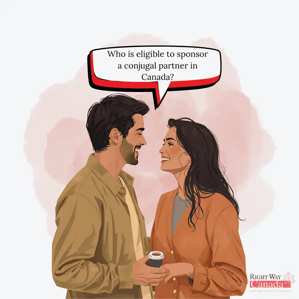 Who is eligible to sponsor a conjugal partner in Canada?