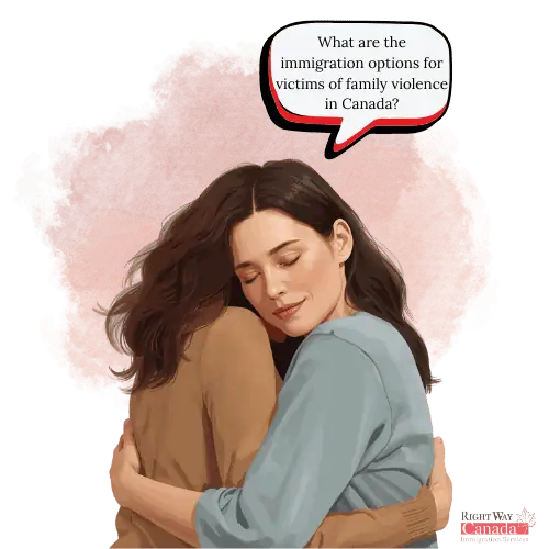 What are the immigration options for victims of family violence in Canada?