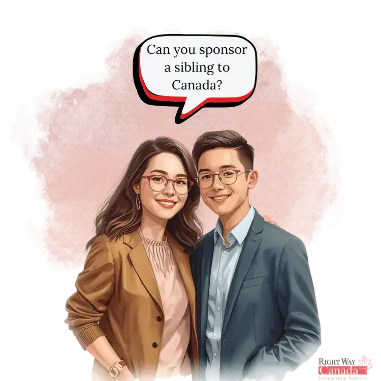 Can you sponsor a sibling to Canada under family sponsorship rules