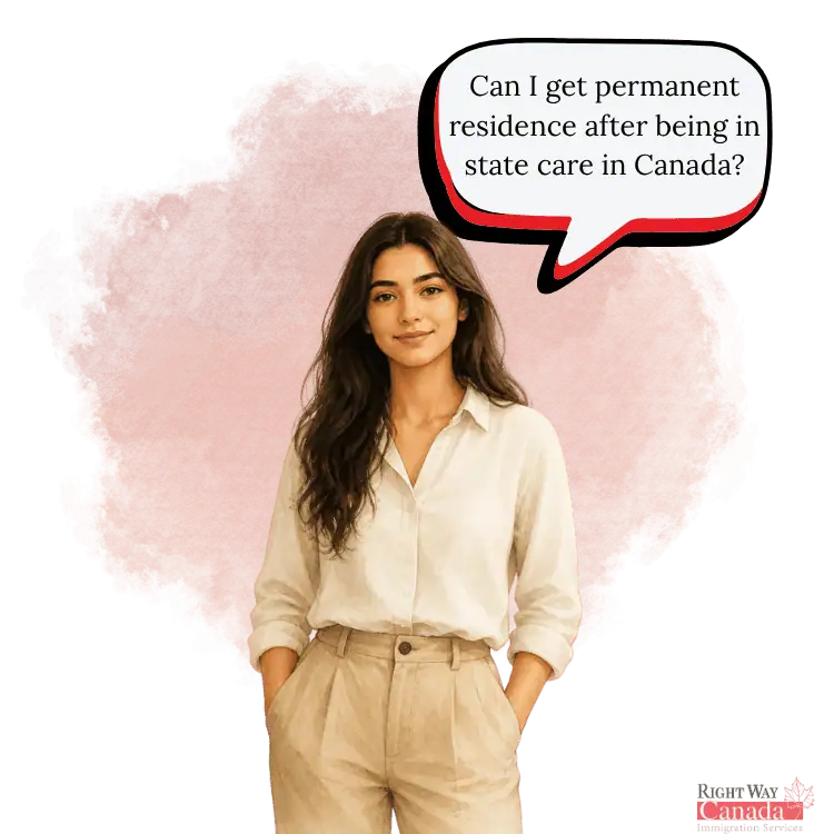 Canada Permanent Residence Pathway for People Formerly in State Care